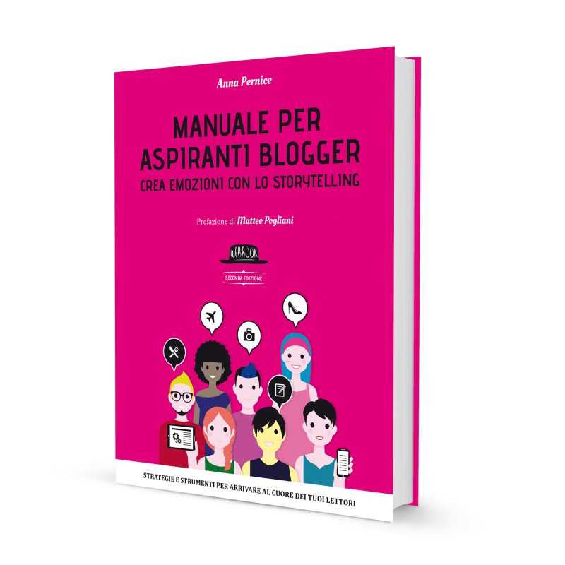 Manuale per aspiranti blogger Anna Pernice